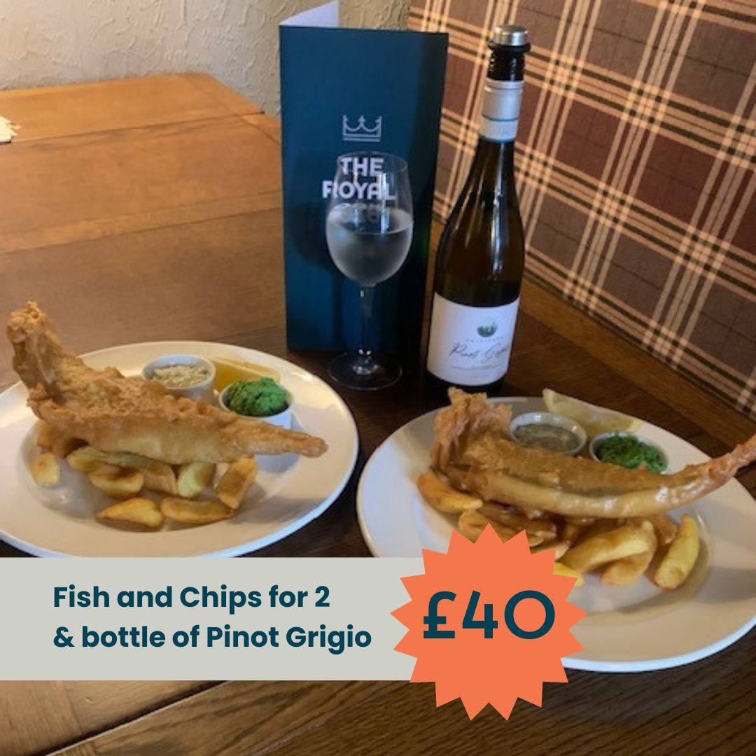 Friday fish and chips for 2 with a bottle of Pinot Grigio for just £40.